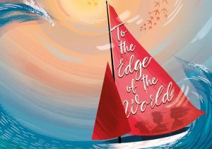 To the Edge of the World